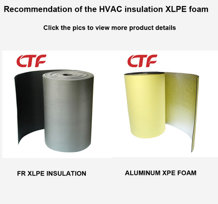 HVAC DUCT Xlpe Изоляция Производитель Xlpe Изоляция Поставщик Xlpe Пенополистирол Производитель PE Пенополистирол Поставщик